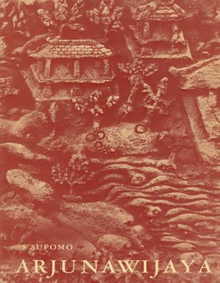 Arjunawijaya: A Kakawin of Mpu Tantular 9024719372 Book Cover