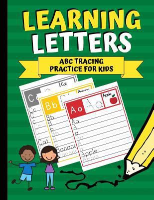 Learning Letters: ABC Tracing Practice for Kids 1790809142 Book Cover