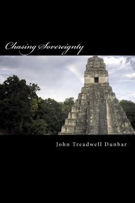 Chasing Sovereignty 1479205974 Book Cover