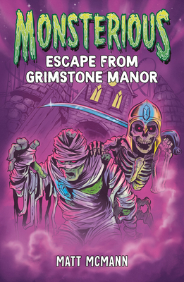 Escape from Grimstone Manor (Monsterious, Book 1) 0593530691 Book Cover