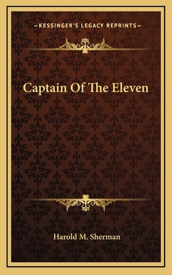 Captain Of The Eleven 1166128903 Book Cover