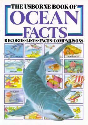 The Usborne Book of Ocean Facts 0746006217 Book Cover