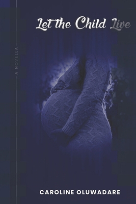 Let the Child Live 9787674263 Book Cover