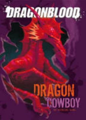 Dragon Cowboy (Dragonblood) 1406215376 Book Cover