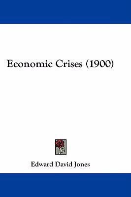 Economic Crises (1900) 1436942306 Book Cover