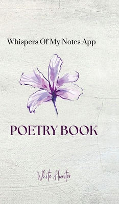 Whispers of My Notes App B0DQLF12MP Book Cover