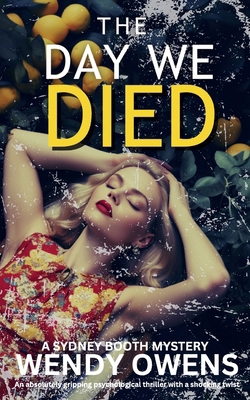 The Day We Died B0B3TVF8H3 Book Cover