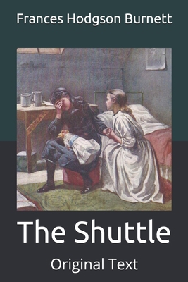 The Shuttle: Original Text B08GFSZLB7 Book Cover