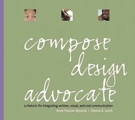 Compose, Design Advocate Value Package (include... 0205641792 Book Cover