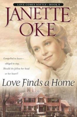 Love Finds a Home 0764228552 Book Cover