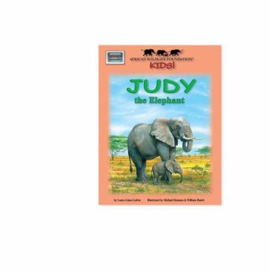 Judy the Elephant [With Poster and CD (Audio)] 1592491693 Book Cover