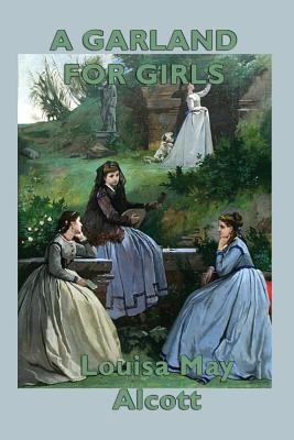 A Garland for Girls 1617209147 Book Cover