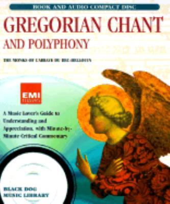 Gregorian Chant and Polyphony (Black Dog Music ... 188482241X Book Cover