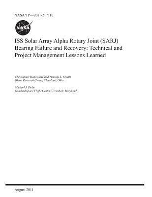 ISS Solar Array Alpha Rotary Joint (Sarj) Beari... 1793949077 Book Cover