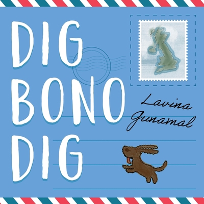 Dig Bono Dig 1803135476 Book Cover