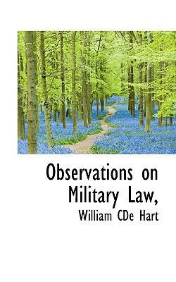 Observations on Military Law, 1117568326 Book Cover