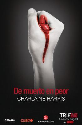 de Muerto En Peor [Spanish] 8466304665 Book Cover