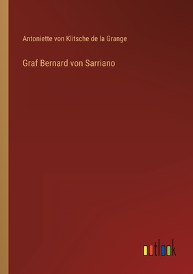 Graf Bernard von Sarriano [German] 3368405527 Book Cover