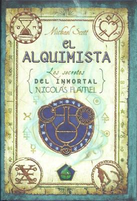 El Alquimista: Los Secretos del Inmortal Nicola... [Spanish] 8496791033 Book Cover