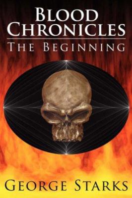 Blood Chronicles: The Beginning 142596396X Book Cover