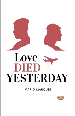 Love Died Yesterday B0F8NZ3G87 Book Cover