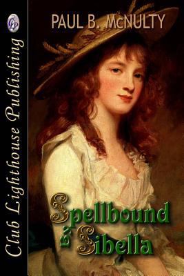 Spellbound By Sibella 1492195219 Book Cover