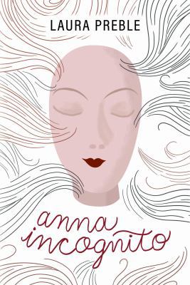 Anna Incognito 164307136X Book Cover