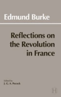 Reflections on the Revolution in France 0872200205 Book Cover