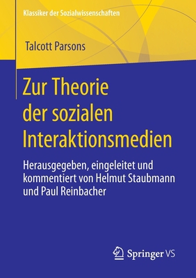 Zur Theorie Der Sozialen Interaktionsmedien: He... [German] 3658397381 Book Cover