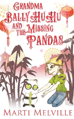 Grandma BallyHuHu and the Missing Pandas [Large Print] 1735350826 Book Cover