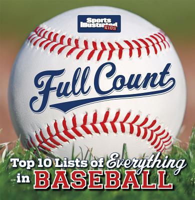 Sports Illustrated Kids Full Count: Top 10 List... 1476500479 Book Cover