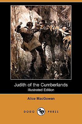 Judith of the Cumberlands (Illustrated Edition)... 1409942503 Book Cover