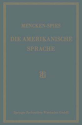 Die Amerikanische Sprache: Das Englisch Der Ver... [German] 366315565X Book Cover