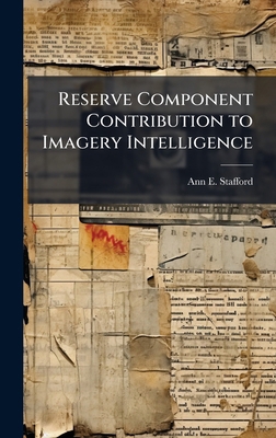 Reserve Component Contribution to Imagery Intel... 102512183X Book Cover