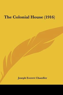 The Colonial House (1916) 1161725490 Book Cover