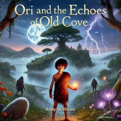 Ori and the Echoes of Old Cove            Book Cover