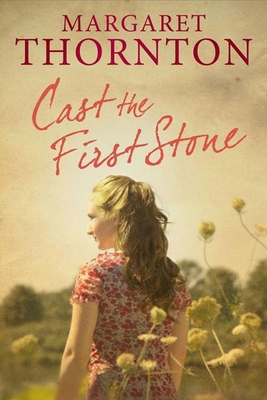 Cast the First Stone 1847514618 Book Cover