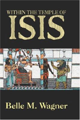 Within the Temple of Isis 1557425345 Book Cover