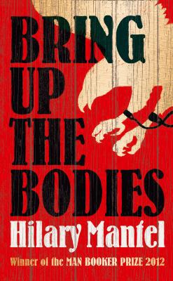 Bring Up the Bodies 0007480024 Book Cover