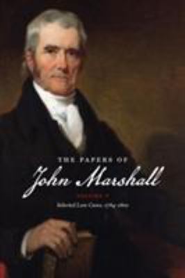 The Papers of John Marshall: Vol. V: Selected L... 0807817465 Book Cover