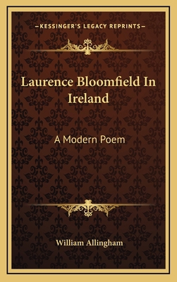Laurence Bloomfield in Ireland: A Modern Poem 1163675830 Book Cover