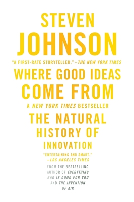 Where Good Ideas Come From : The Natural Histor... B0085RZDTS Book Cover