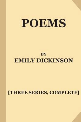 Poems by Emily Dickinson [Three Series, Complet... [Large Print] 1540738558 Book Cover