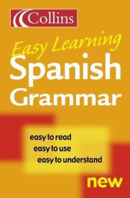 Collins Easy Learning Spanish Grammar 0007163258 Book Cover