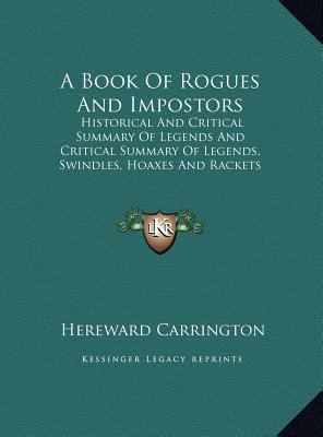 A Book of Rogues and Impostors: Historical and ... [Large Print] 1169894119 Book Cover