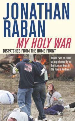 My Holy War: Dispatches from the Home Front 0330445944 Book Cover