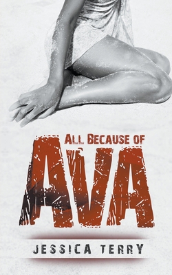 All Because of Ava B0BRHP4VR2 Book Cover