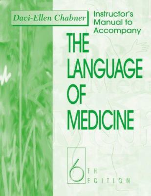 The Language of Medicine 0721685706 Book Cover