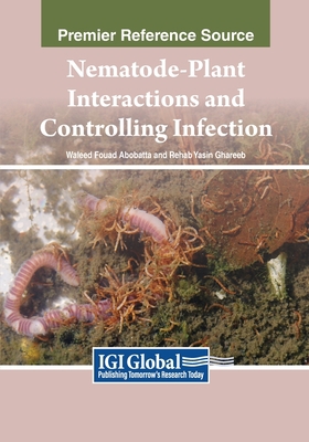 Nematode-Plant Interactions and Controlling Inf... 1668480840 Book Cover