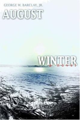 August Winter 0595392849 Book Cover